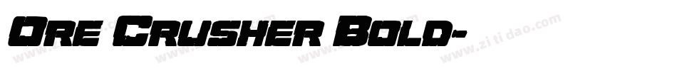 Ore Crusher Bold字体转换